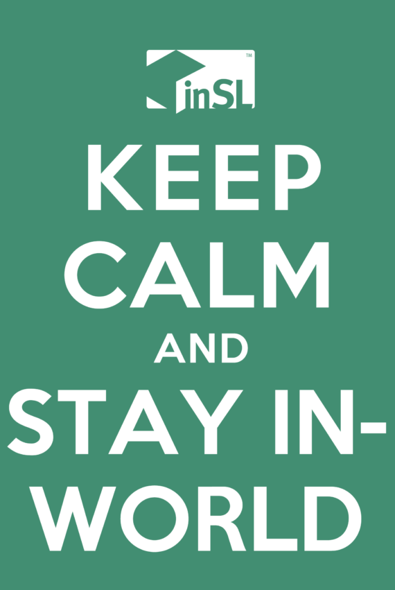 Keep Calm and Stay In-World